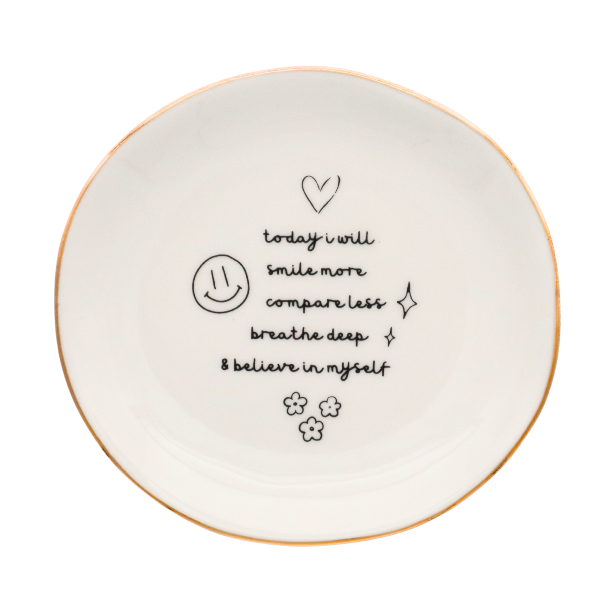 Round Trinket Tray Today I Will Smile More